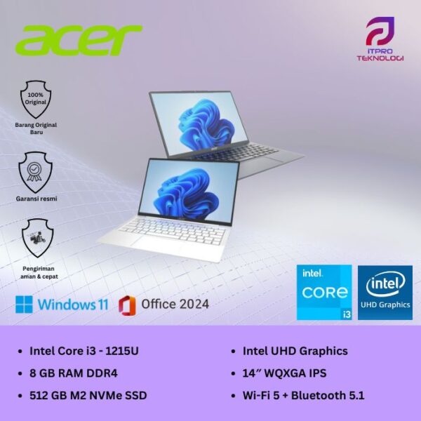 Acer Aspire Lite (AL1 14M 3CID, AL1 14M 3NID, AL1 14M 3MID), Intel Corei3 - 1215U, 8GB, 512GB SSD, UHD Graph,14″WUXGA, Windows 11 Home + OHM 2024